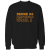 drunk as shit drunk as shit